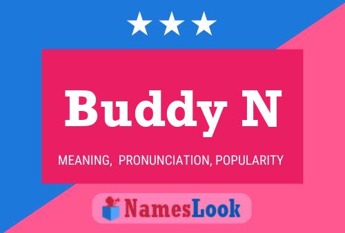 Buddy N Name Poster