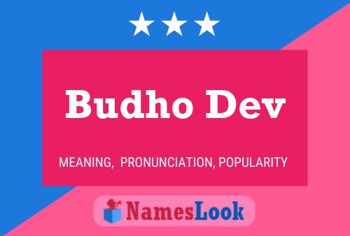 Budho Dev Name Poster