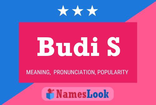 Budi S Name Poster