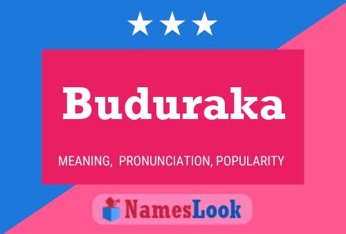 Buduraka Name Poster