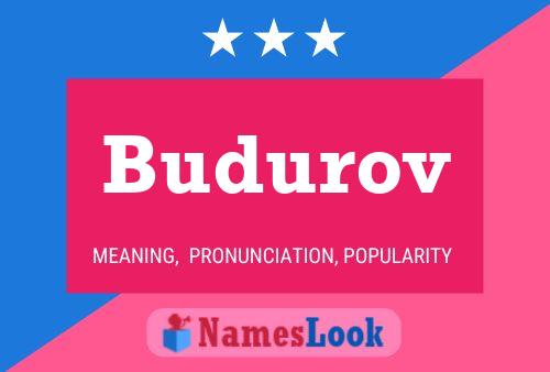 Budurov Name Poster