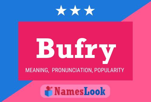 Bufry Name Poster