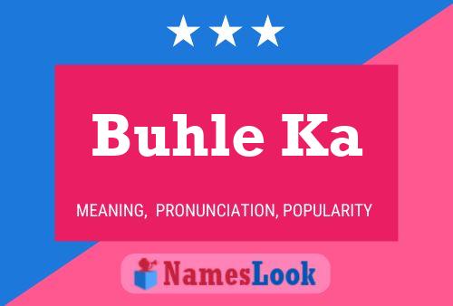 Buhle Ka Name Poster