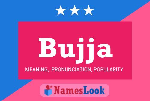 Bujja Name Poster