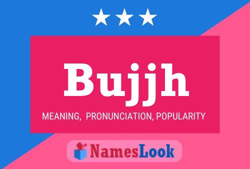 Bujjh Name Poster