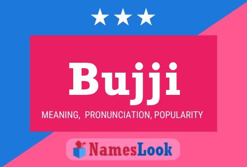 Bujji Name Poster