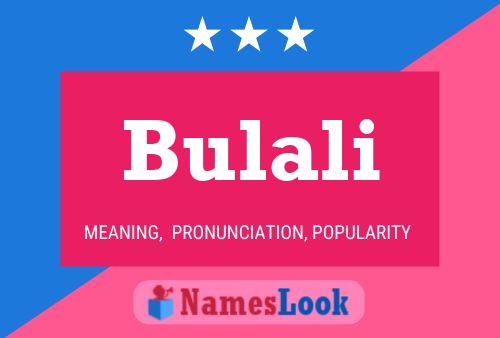 Bulali Name Poster