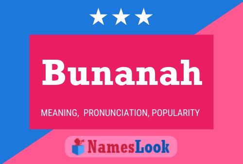 Bunanah Name Poster