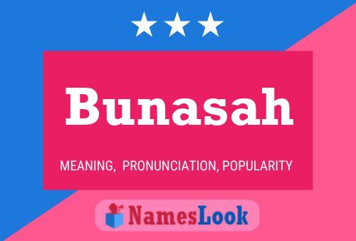 Bunasah Name Poster