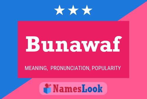 Bunawaf Name Poster