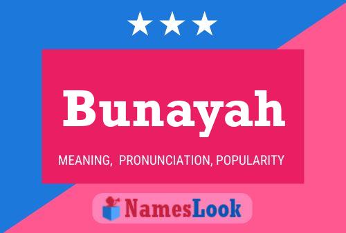 Bunayah Name Poster