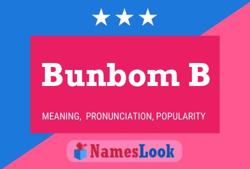 Bunbom B Name Poster