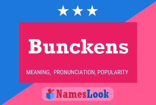 Bunckens Name Poster