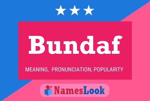 Bundaf Name Poster