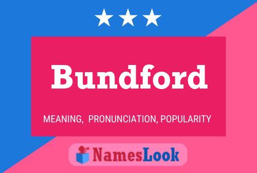 Bundford Name Poster