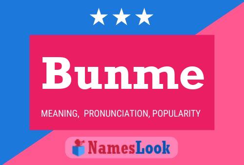 Bunme Name Poster