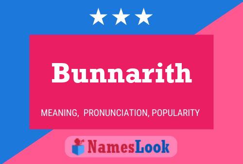 Bunnarith Name Poster