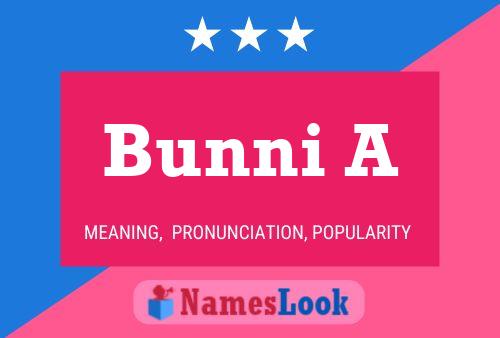 Bunni A Name Poster