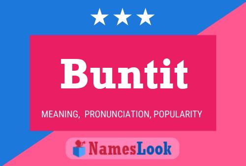 Buntit Name Poster