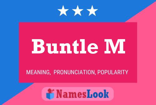 Buntle M Name Poster