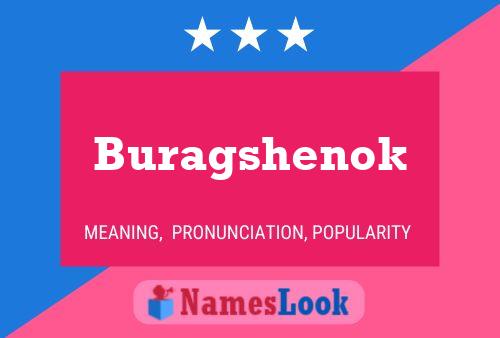 Buragshenok Name Poster