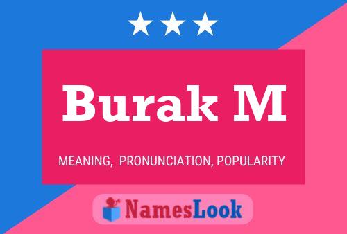 Burak M Name Poster