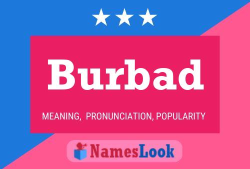 Burbad Name Poster