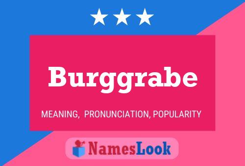 Burggrabe Name Poster