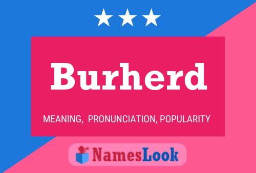 Burherd Name Poster