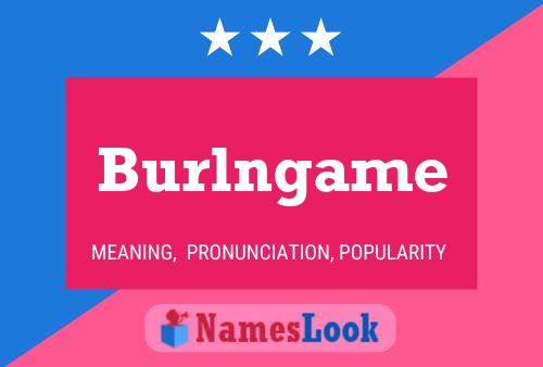 Burlngame Name Poster