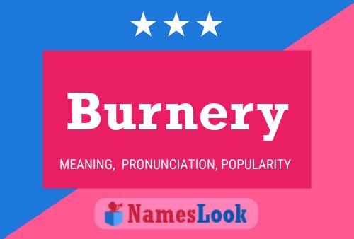 Burnery Name Poster