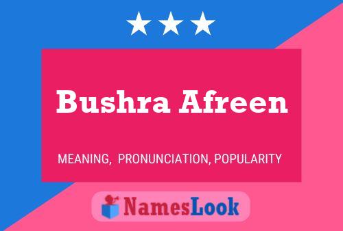 Bushra Afreen Name Poster