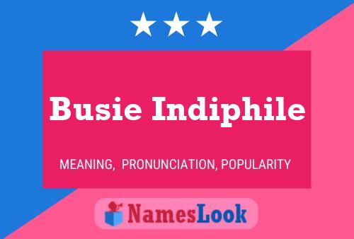 Busie Indiphile Name Poster