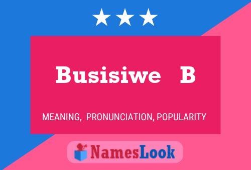 Busisiwe   B Name Poster