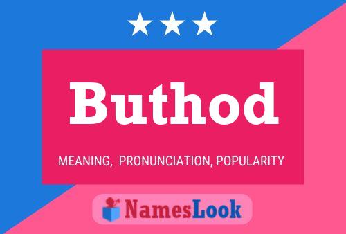 Buthod Name Poster