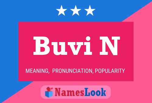 Buvi N Name Poster