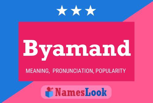 Byamand Name Poster