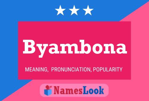 Byambona Name Poster