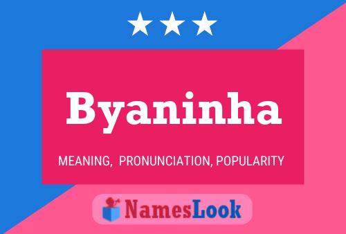 Byaninha Name Poster