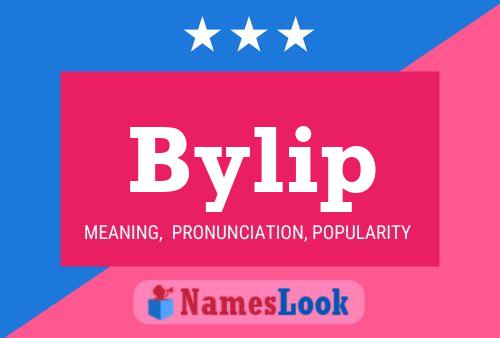 Bylip Name Poster