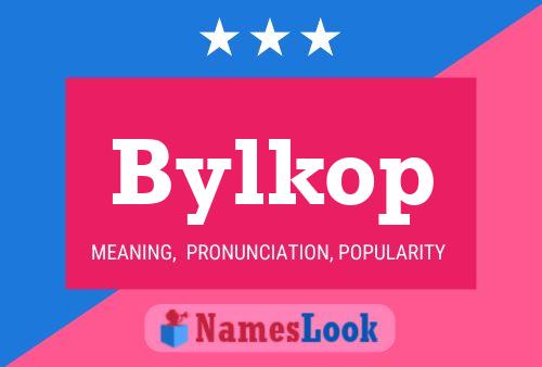 Bylkop Name Poster