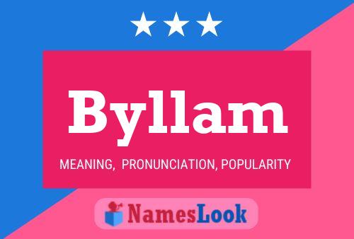 Byllam Name Poster