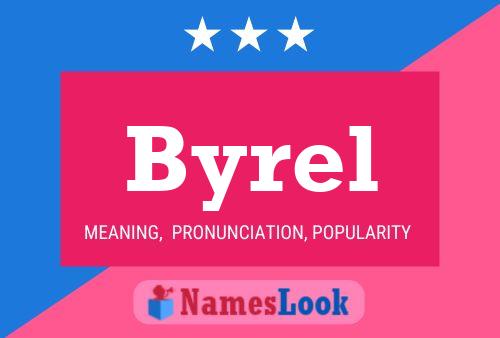 Byrel Name Poster