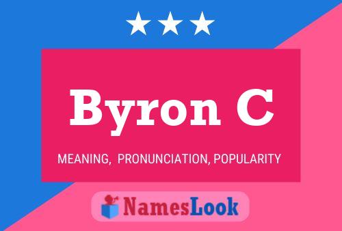 Byron C Name Poster