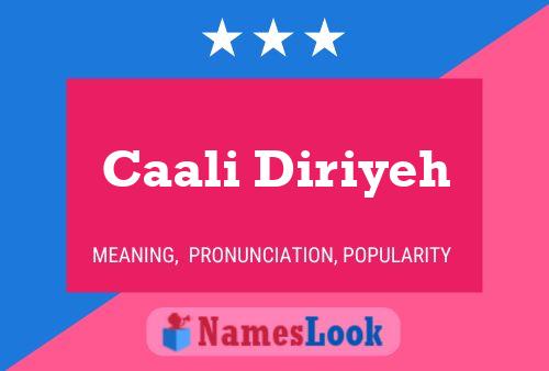 Caali Diriyeh Name Poster