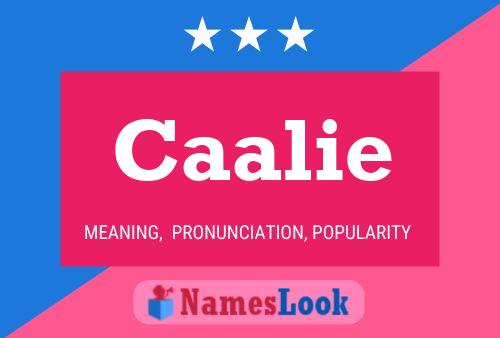 Caalie Name Poster