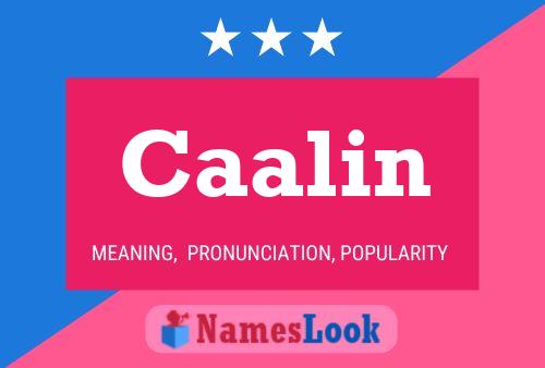 Caalin Name Poster