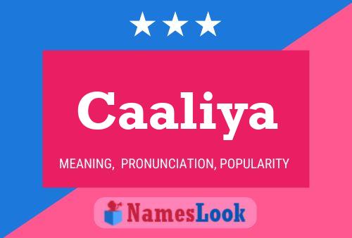 Caaliya Name Poster