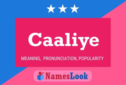 Caaliye Name Poster