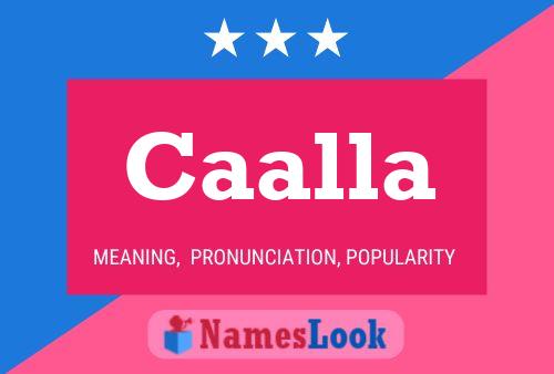 Caalla Name Poster